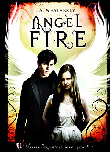 ANGEL FIRE / ANGEL T.2