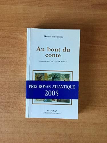 Au bout du conte