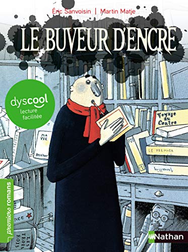 Buveur d'encre (Le) : spécial Dys