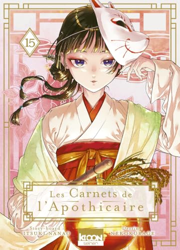 Carnets de l'apothicaire (Les) T.15