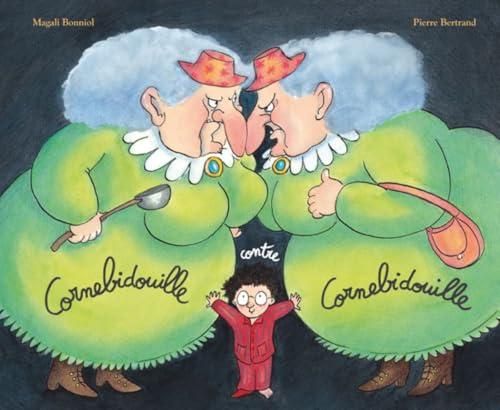 Cornebidouille contre cornebidouille t.3