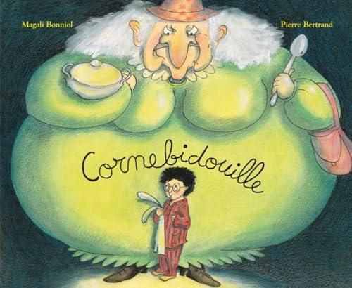 Cornebidouille t.1