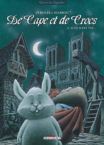 De cape et de crocs t.12