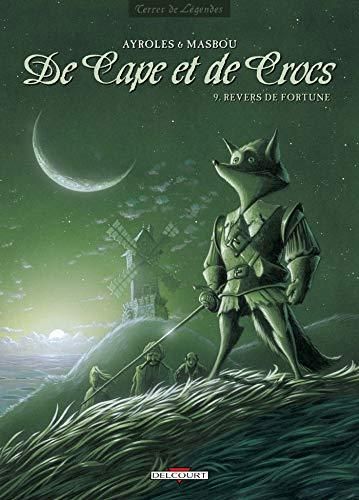 De cape et de crocs t.9