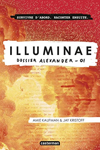 DOSSIER ALEXANDER / ILLUMINAE T.1