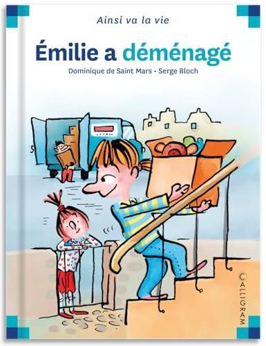 Emilie a demenage
