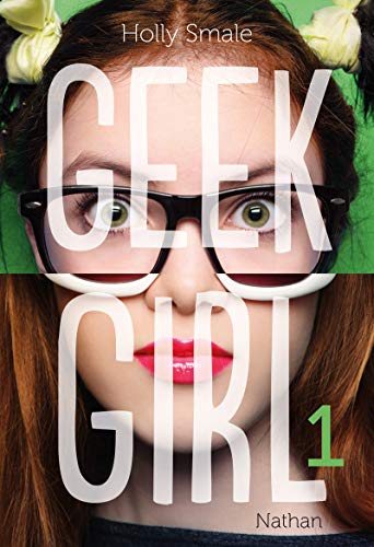 GEEK GIRL / GEEK GIRL T.1