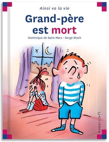 Grand père est mort