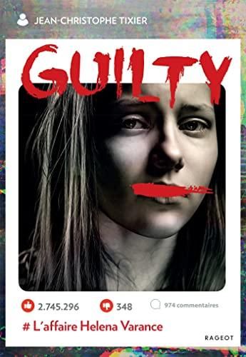 Guilty #l'affaire helena varance t.3
