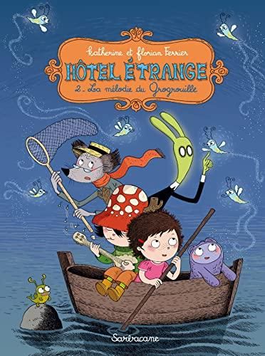 Hôtel étrange t.2