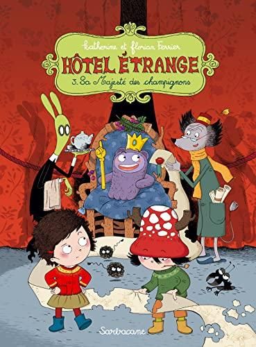 Hôtel étrange t.3