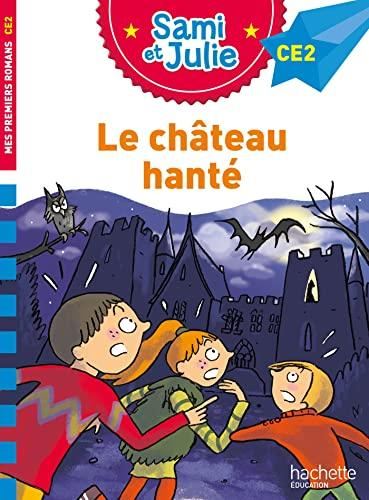 J'apprends à lire avec Sami et Julie : Le château hanté