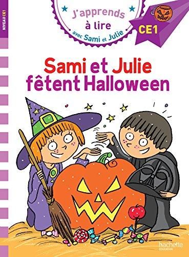 J'apprends à lire avec Sami et Julie : Sami et Julie fêtent Halloween CE1