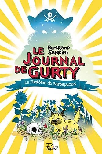 Journal de gurty (Le) t7