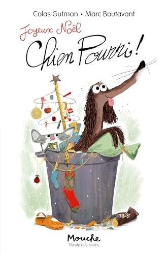 Joyeux noël, chien pourri !
