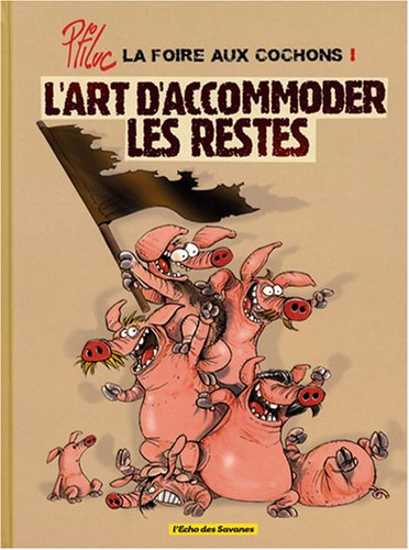 L'ART D'ACCOMMODER LES RESTES