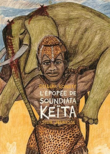 L'Epopee de soudiata keita