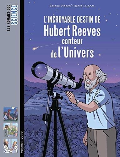 L'Incroyable destin d'hubert reeves, conteur de l'univers