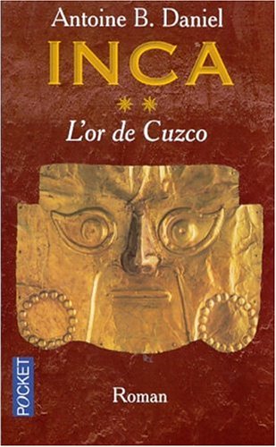L'OR DE CUZZO / INCA T.2