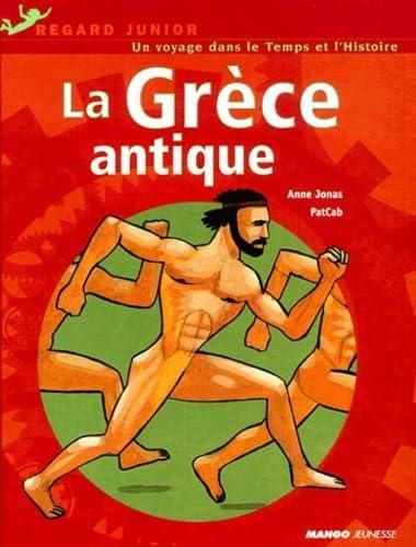 La Grece antique