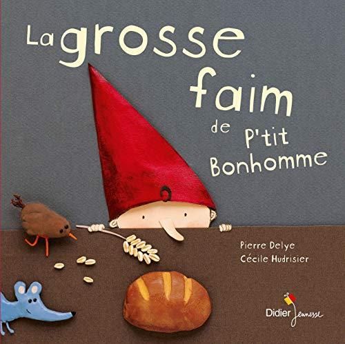 La Grosse faim de p'tit bonhomme