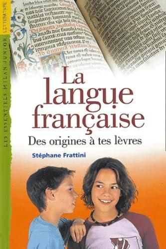 La Langue francaise
