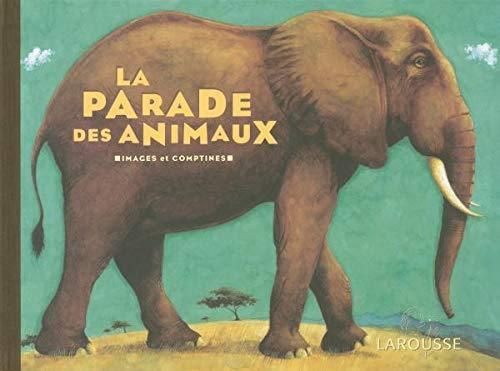La Parade des animaux