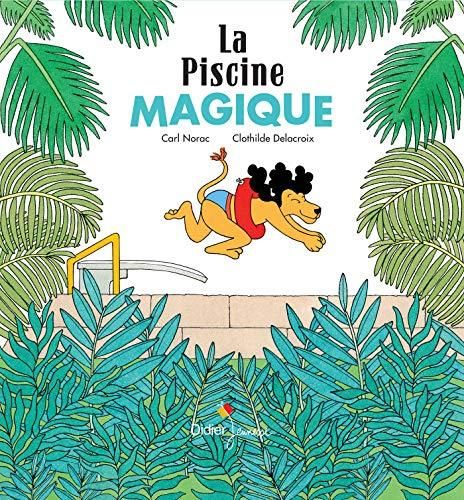 La Piscine magique