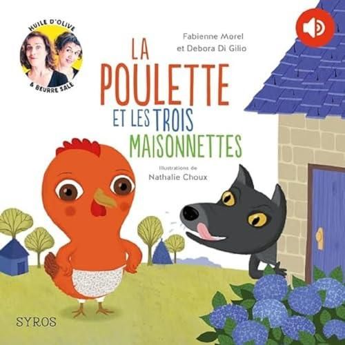 La Poulette et les trois maisonnettes
