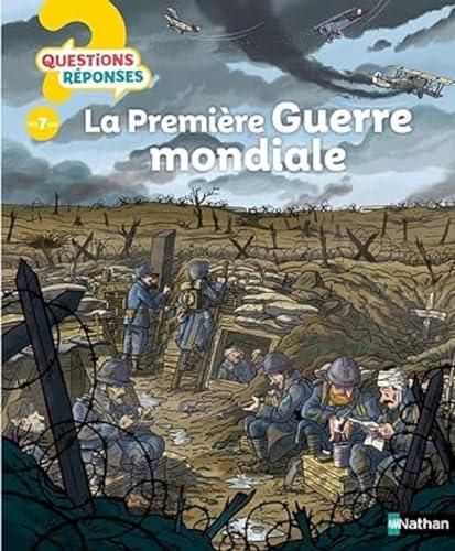 La Première guerre mondiale