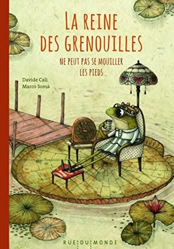 La Reine des grenouilles