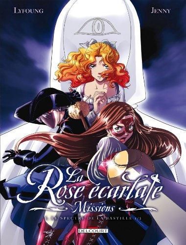 La Rose ecarlate missions t.1