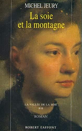 La Soie de la montagne