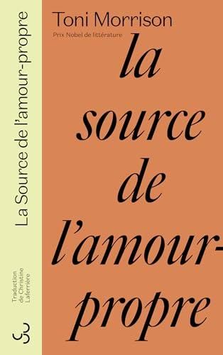 La Source de l'amour-propre