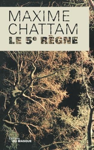 Le Cinquieme regne