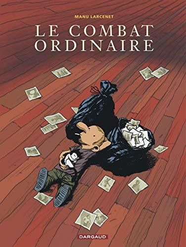 Le Combat ordinaire t.1