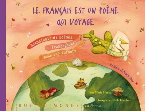 Le Français est un poeme qui voyage