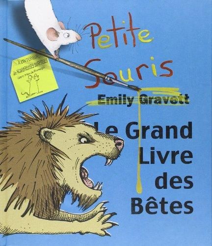 Le Grand livre des bêtes