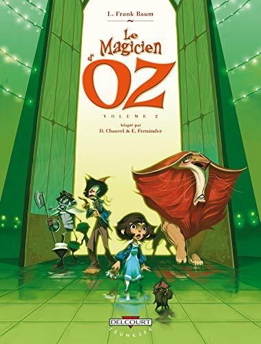 Le Magicien d'oz t.2