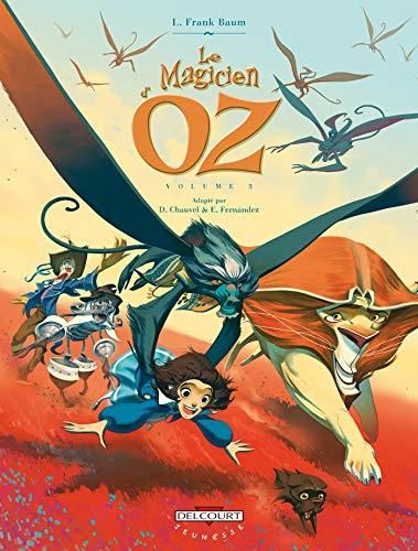 Le Magicien d'oz t.3