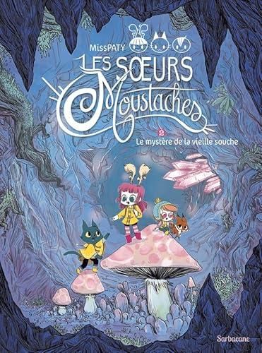Le Mystère de vieille souche
