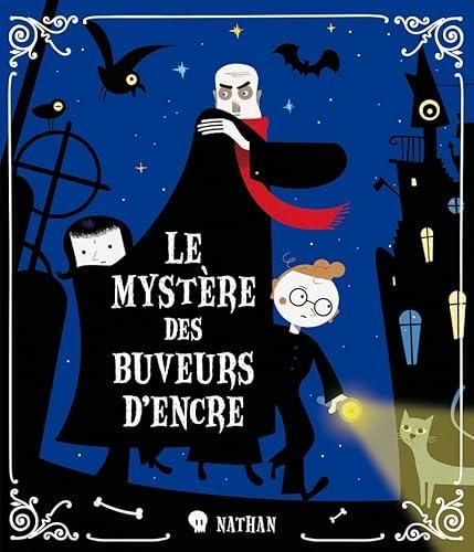 Le Mystère des buveurs d'encre