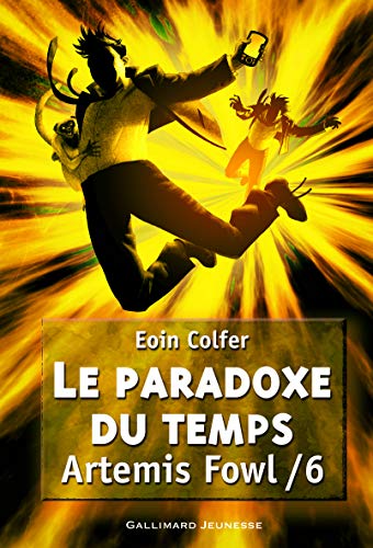 LE PARADOXE DU TEMPS / ARTEMIS FOWL T.6