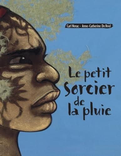 Le Petit sorcier de la pluie