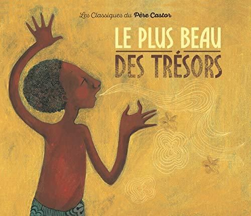 Le Plus beau des tresors