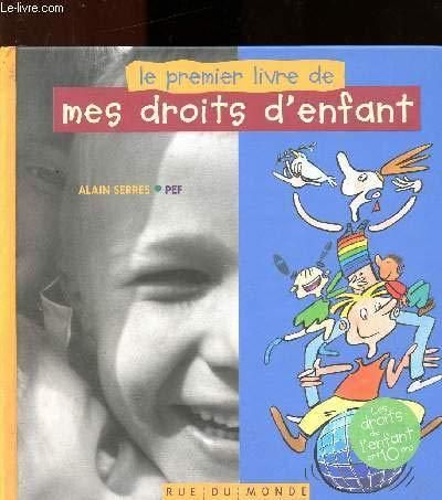 Le Premier livre de mes droits d'enfant