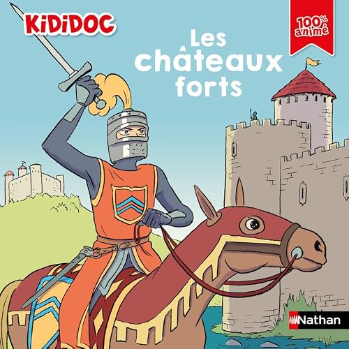 Les Châteaux forts