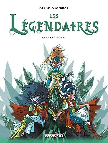 Les Legendaires t.13