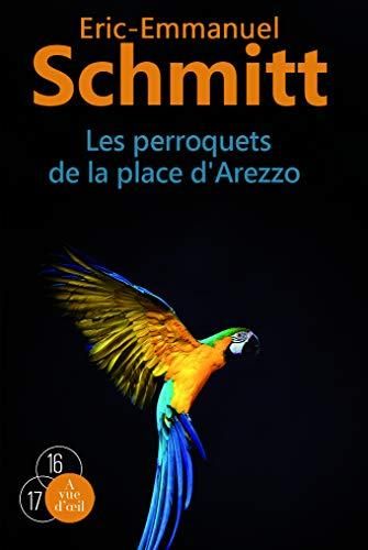 Les Perroquets de la place d'arezzo t.1