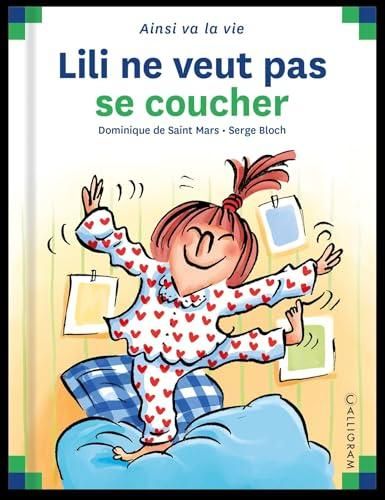 Lili ne veut pas se coucher